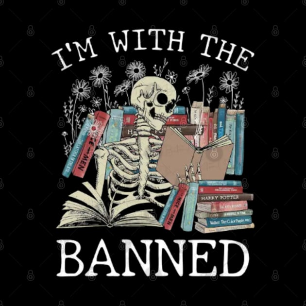 I'm With The Banned Reading Book, Banned Book , Reading Lover Gift For Librarian,book lover, floral book, by David white