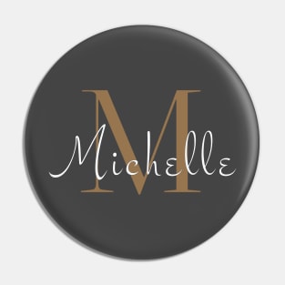 I am Michelle Pin