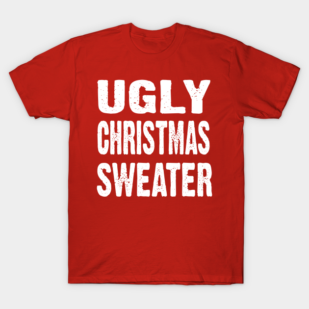 Merry Xmas Ugly Cheap Christmas Sweater - Ugly Sweater - T-Shirt ...