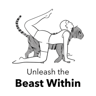 Unleash the Beast Within, Exercise T-Shirt