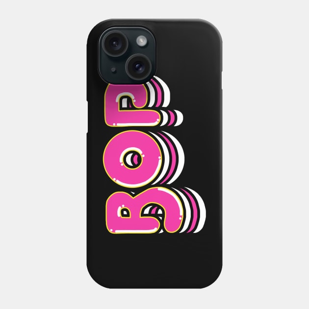 Bop Phone Case by ElviaMontemayor