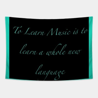 Music is language Tapestry