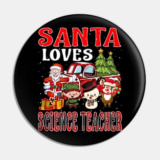 Santa Loves Science Teacher Pin