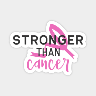 Stronger than Cancer Magnet