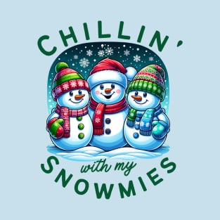 Chillin' With My Snowmies Wintry Wonders T-Shirt