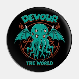 Devour the World Pin