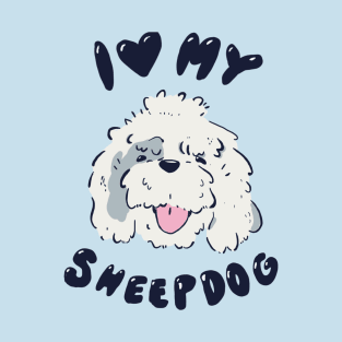 I love my Sheepdog T-Shirt