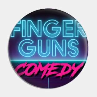 Finger Guns Comedy - Retro Pin