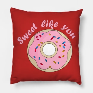 Sweet Like You | Donut Pillow