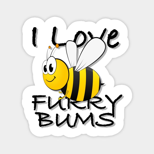 I Love Furry Bums BumbleBee Magnet by podartist