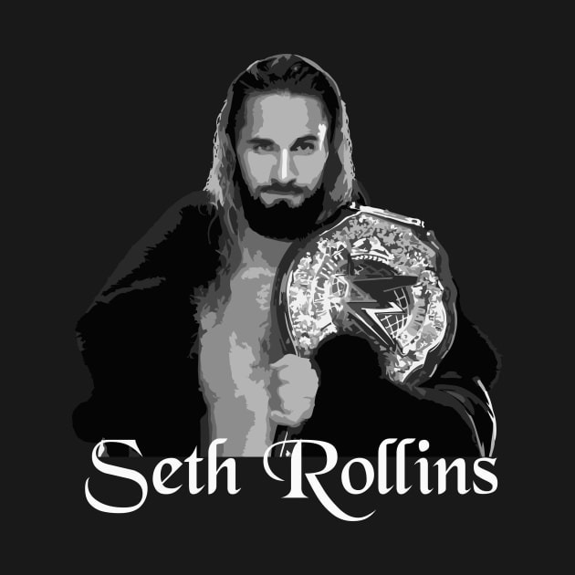 WRESTLEMANIA // SETH ROLLINS by gerradliquid