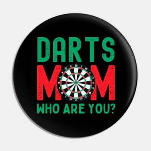 Darts Mom Pin