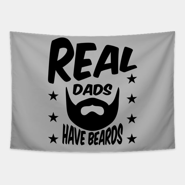 Real Dads Have Beards Tapestry by EthosWear