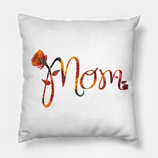 Mom Pillow