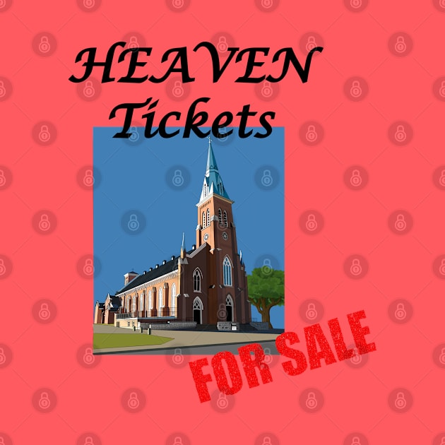 Tickets To Heaven Are On Sale at Your Church - Commodified Christianity in Capitalism by formyfamily