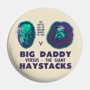 Big Daddy vs Giant Haystacks poster Pin