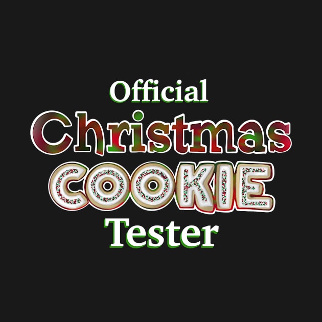 Official Christmas COOKIE Tester by KellyMadeThat