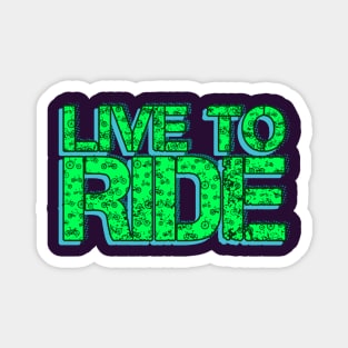 Live To Ride Green Bicycle Magnet