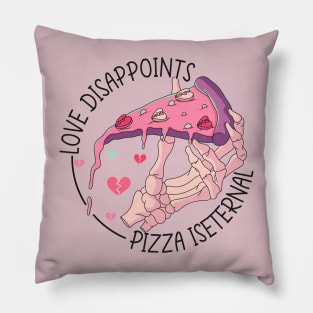 Anti Valentines Day Funny Pizza Lover Pillow