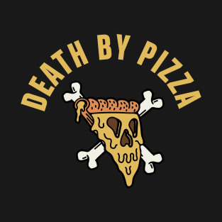 Death By Pizza T-Shirt