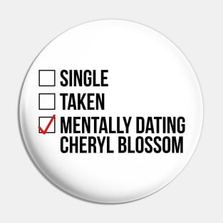 MENTALLY DATING CHERYL BLOSSOM Pin