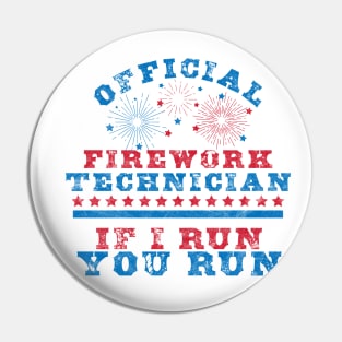 Official Firework Technician 4th of July Independence Day Pin