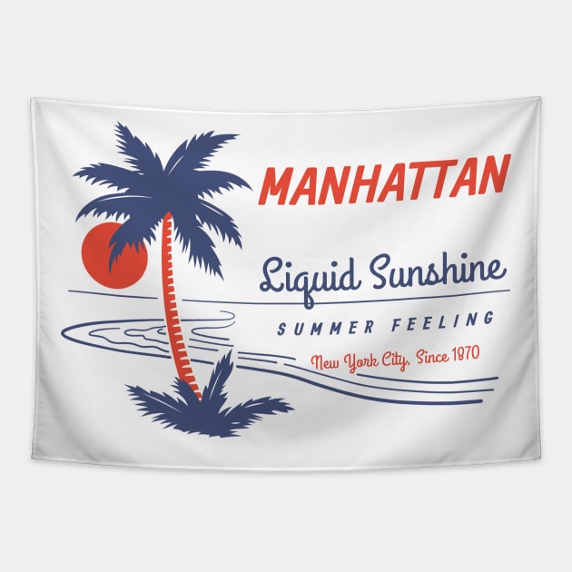 Manhattan - Liquid Sunshine Since 1870 Tapestry by All About Nerds