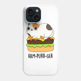 Ham-purr-get Cute Cat Burger Pun Phone Case