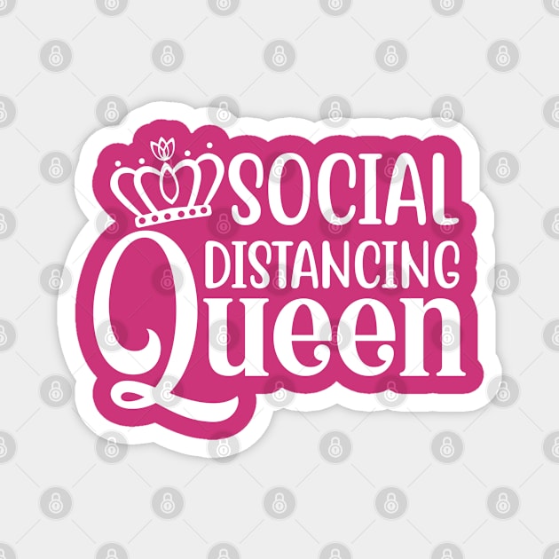 Social Distancing Queen Magnet by machmigo