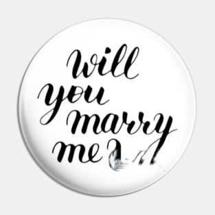 Will you marry me Pin