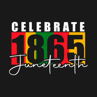 Juneteenth 1865 T-Shirt