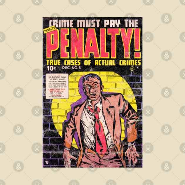 Vintage Crime Comic Book / Crime Must Pay The Penalty by RCDBerlin