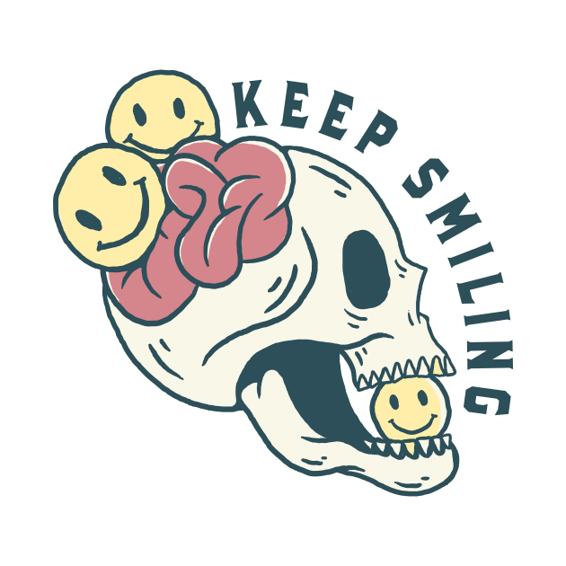 Keep Smiling by Densap.id
