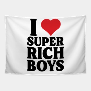 I Heart Super Rich Boys v2 Tapestry