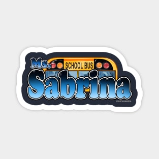 School Bus Driver Sabrina Magnet