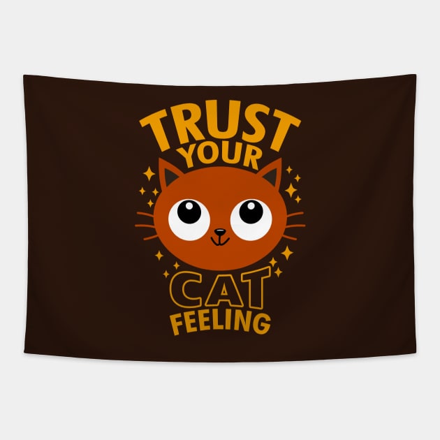 Funny Original Kawaii Cute Cat Slogan Meme For Cat Lovers Tapestry by BoggsNicolas