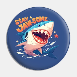 stay jaw-some Pin