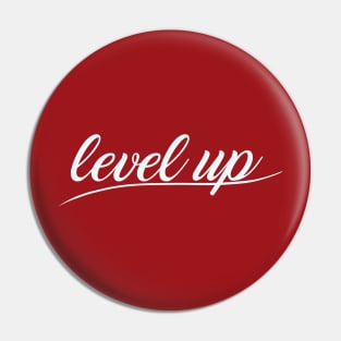 Level Up Pin