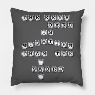 The Keyboard is Mightier Than The Sword Pillow