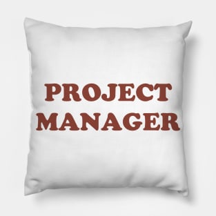 Project Manager Pillow