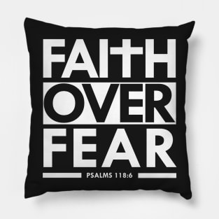 Faith Over Fear Bible Scripture Verse Christian Pillow