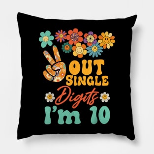 Peace Out Single Digits Im 10 Sunflower Groovy Pillow