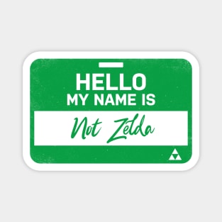 Hello my name is not zelda Magnet