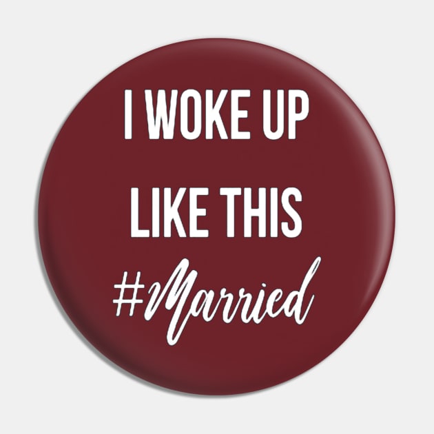 I Woke Up Like This Pin by rosposaradesignart