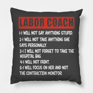 Labor Coach Expecting Dad Rules Papa Funny Baby Pillow