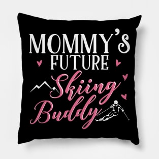 Mommy's Future Skiing Buddy Pillow