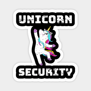 Unicorn Security Funny Gift Distress Design Magnet