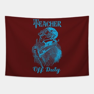 Teacher Off Duty Tapestry