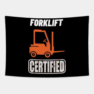 Forklift Certified Tapestry