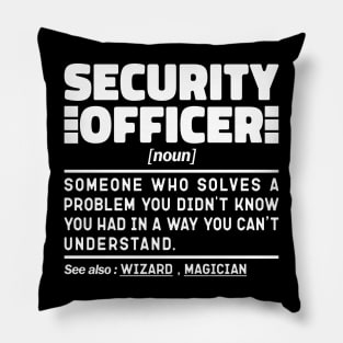 Security Officer Noun Definition Job Title Sarcstic Design Funny Security Officer Pillow
